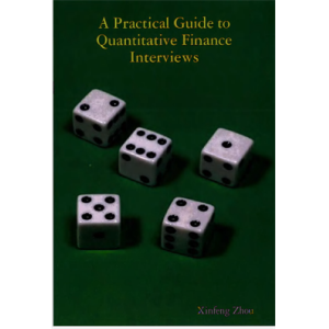 A Practical Guide To Quantitative Finance Intervie